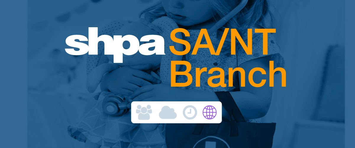 SHPA SA/NT Branch Webinar |  Fun Sized Pharmacy: An Introduction to Paediatric Pharmacy